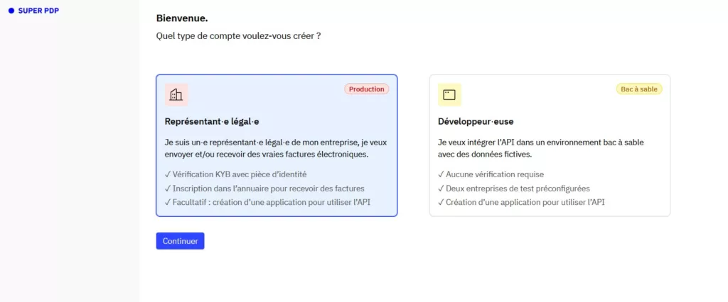 Étape 1 de l’inscription SUPER PDP avec le choix du type de compte représentant légal ou développeur